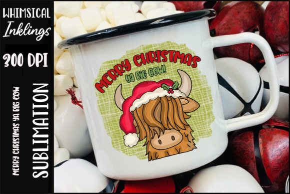 Merry Christmas Ya Big Cow: Fun Illustrations for Crafts